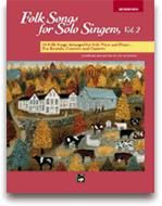 Folk Songs for Solo Singers, Vol. 2 Vocal Solo & Collections sheet music cover Thumbnail